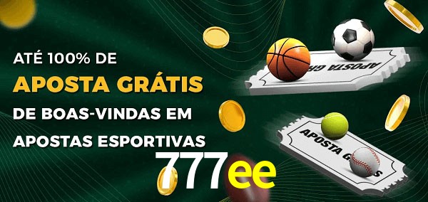 777ee Ate 100% de Aposta Gratis